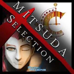อัลบัม The Mitsuda Selection ศิลปิน Pixel Mixers