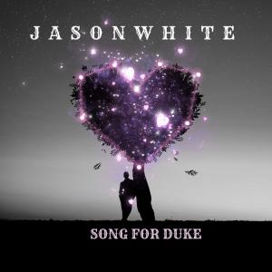 Jason White的專輯Song For Duke