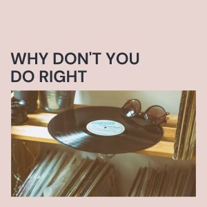 Album Why Don't You Do Right oleh Della Reese