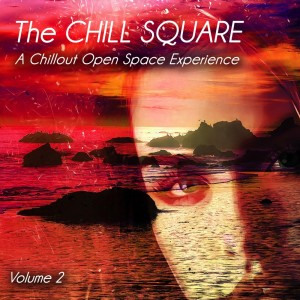 Album The Chill Square, Vol. 2 - a Chillout Open Space Experience from Various