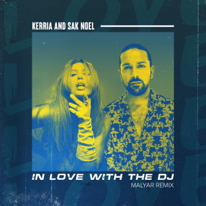 Listen to In love with the DJ (MalYar Remix) song with lyrics from KERRIA