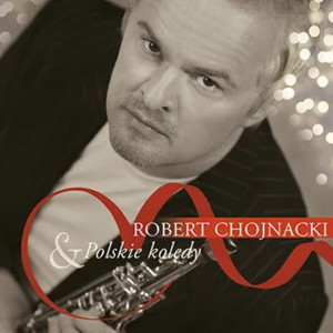 Robert Chojnacki的專輯Polskie Kolędy