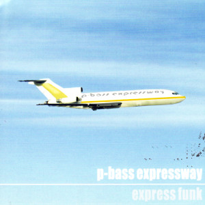 收聽P-Bass Expressway的Meld歌詞歌曲