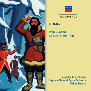 收聽Chorus Of The Yugoslav Army的Glinka: A Life for the Tsar - Ivan Susanin (Gorodetsky) / Act 4 - "Kto tut val"歌詞歌曲