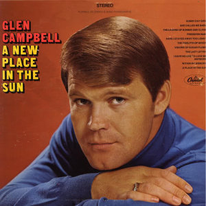 收聽Glen Campbell的A Place In The Sun歌詞歌曲