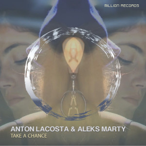 Listen to Take a Chance song with lyrics from Anton Lacosta