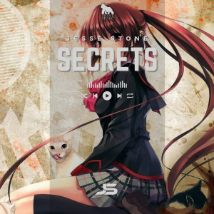 Dengarkan lagu Secrets (Radio Mix) nyanyian Jesse Stone dengan lirik