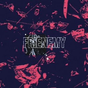 ShinSide的專輯FRIENEMY