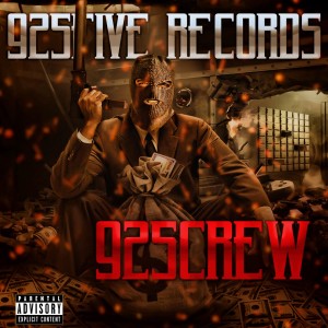 925 Crew的專輯925Crew (Explicit)