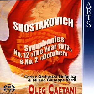 Coro Sinfonico Di Milano Giuseppe Verdi的專輯Shostakovich: Symphonies No. 12, Op. 112 & No. 2, Op. 14