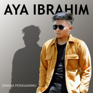Album Dimana Perasaanmu from Aya Ibrahim