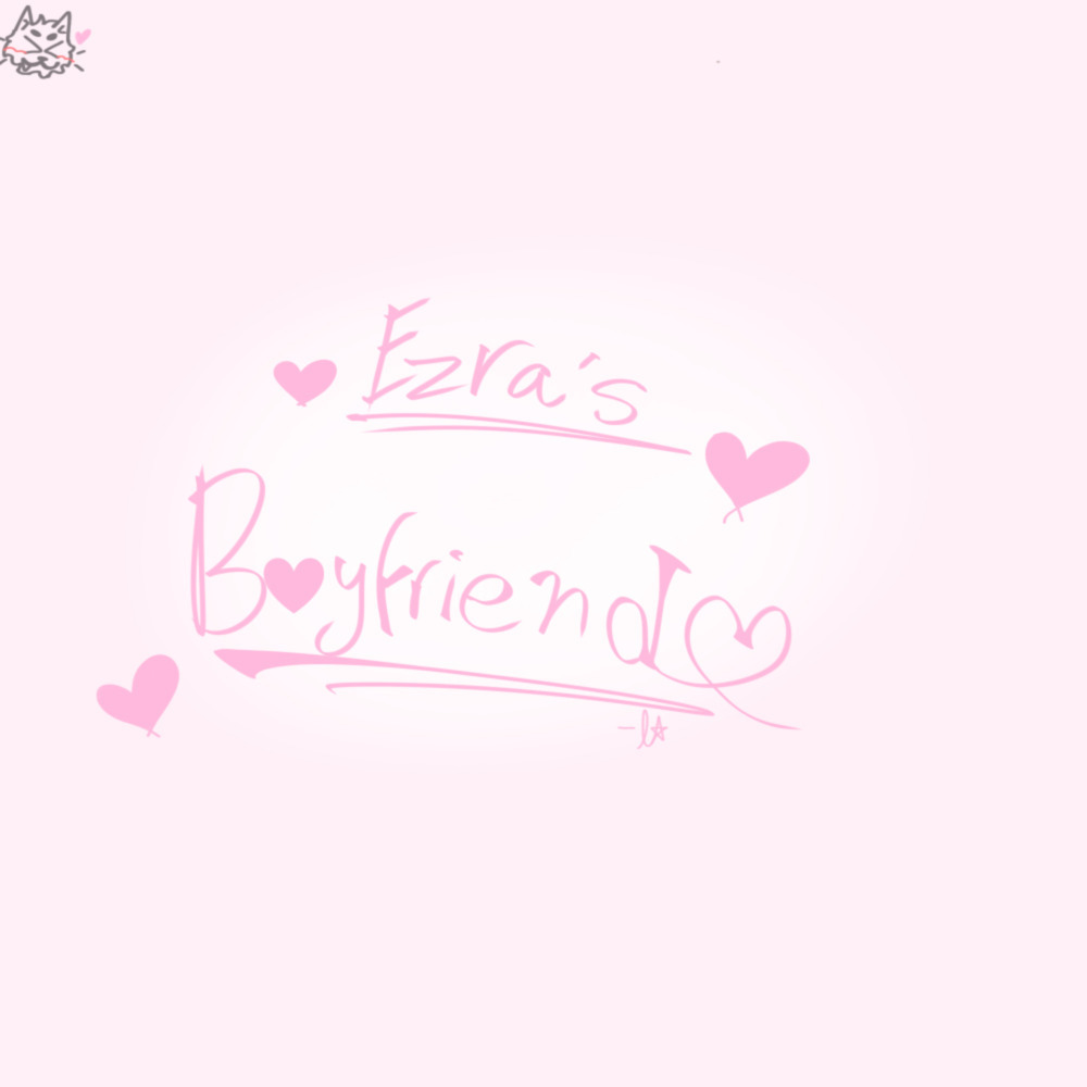 Ezra's Boyfriend (Explicit)