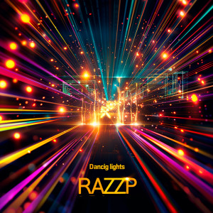 Listen to Dancing lights song with lyrics from RAZZP