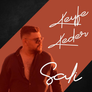 收听Sali的Keyfe Keder歌词歌曲