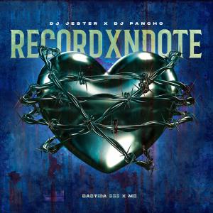 ดาวน์โหลดและฟังเพลง RECORDXNDOTE (feat. M B & Bastida 555) พร้อมเนื้อเพลงจาก Dj Jester