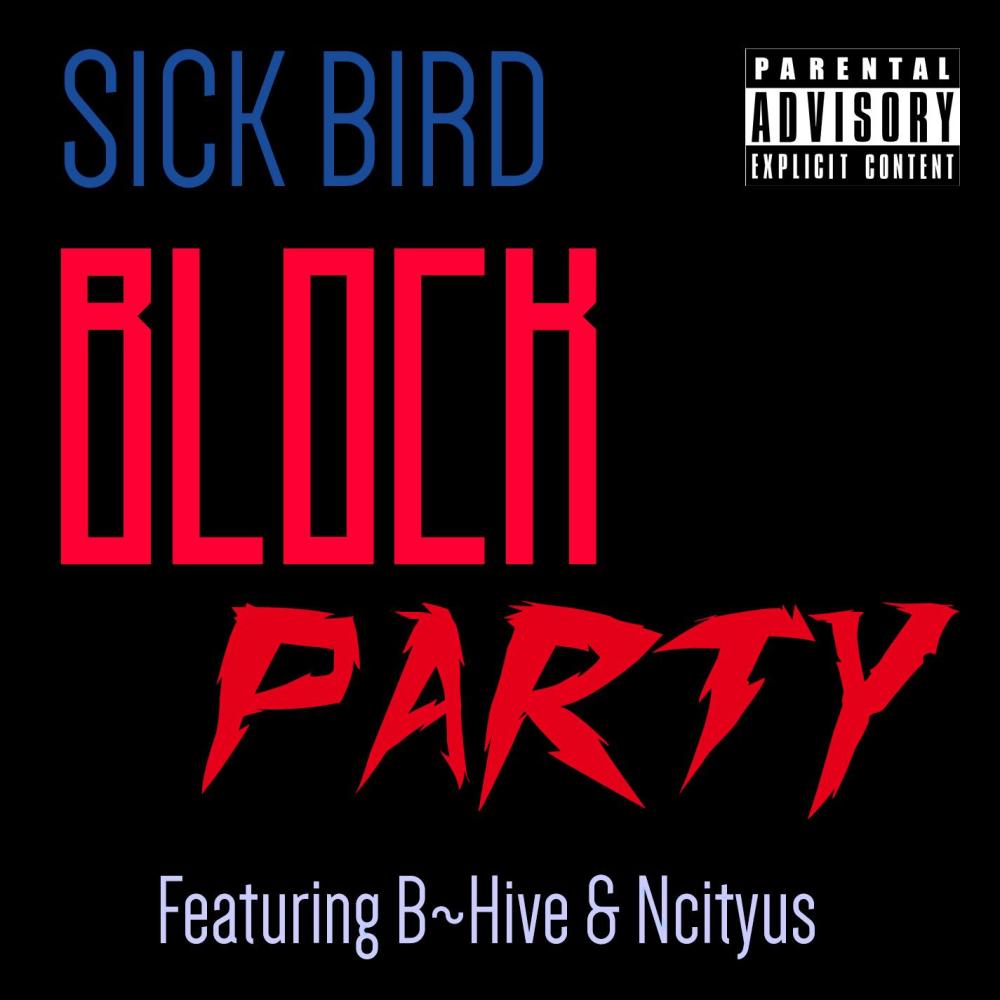 Block Party(feat. B~Hive & Ncityus) (Radio Edit|Clean Version|Explicit)