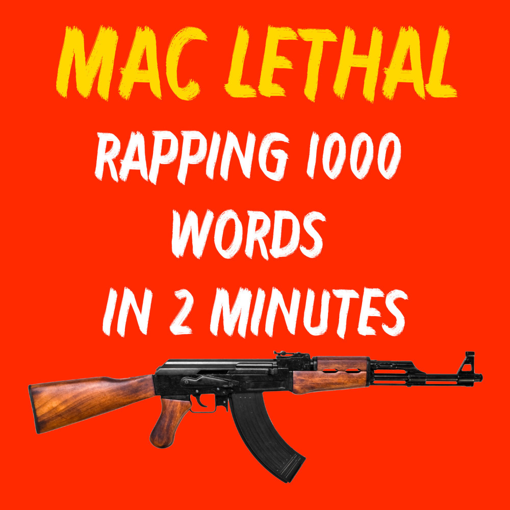 Rapping 1000 Words in 2 Minutes (Explicit)