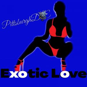 Album EXOTIC LOVE from PITTSBURGHDOE
