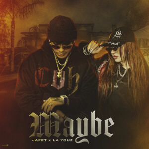 Album Maybe (Explicit) from Jafet