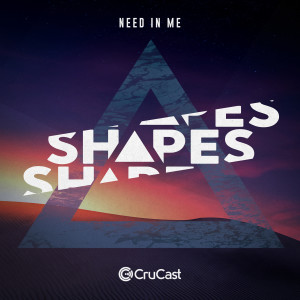 Album Need in Me from Shapes