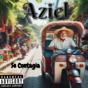 Album Se Contagia (Explicit) oleh Aziel