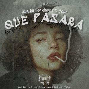 收聽Adaitin Rodríguez的Qué pasará? (feat. Copo) (Explicit)歌詞歌曲