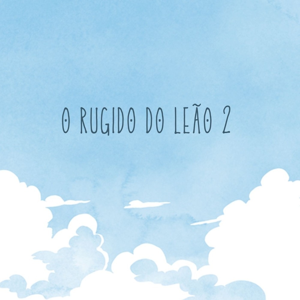 O Rugido do Leão 2