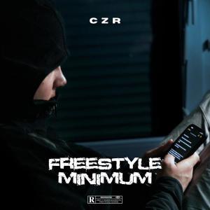 CZR的專輯Freestyle Minimum (Explicit)