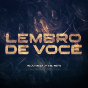 Album Lembro de Você (Explicit) oleh Mc Junin da Vr
