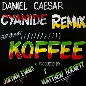 อัลบัม CYANIDE REMIX (feat. Koffee) (Explicit) ศิลปิน Daniel Caesar