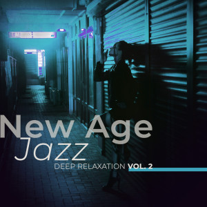 ดาวน์โหลดและฟังเพลง New Age Jazz พร้อมเนื้อเพลงจาก Just Relax Music Universe
