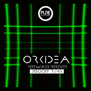 Album Forward Forever (DISCO19 Remix) from Orkidea