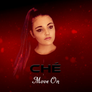 Album Move On (Explicit) from Ché