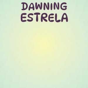 Dawning Estrela dari Various