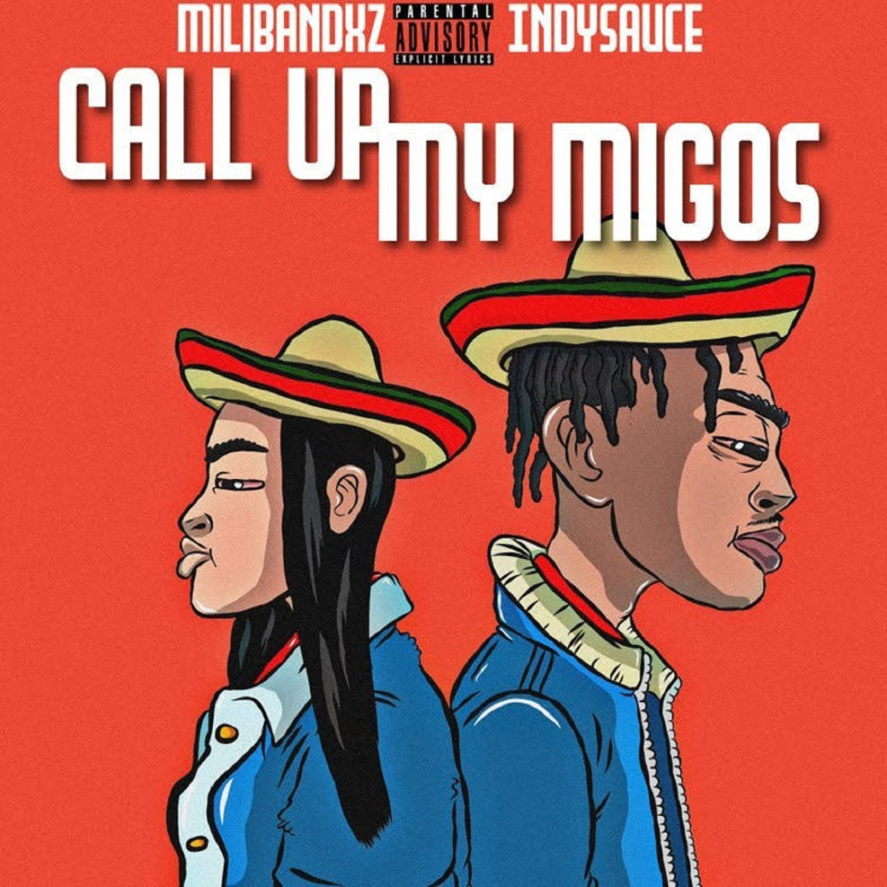 Call up My Migos (Explicit)