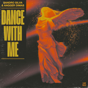 Album Dance With Me from Sandro Silva