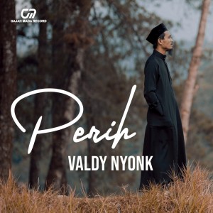 Album Perih oleh Valdy Nyonk