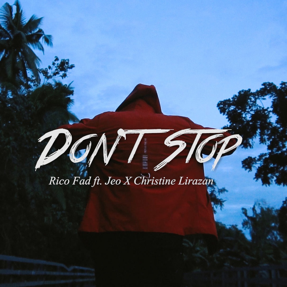 Don't Stop (feat. Jeo & Christine Lirazan)