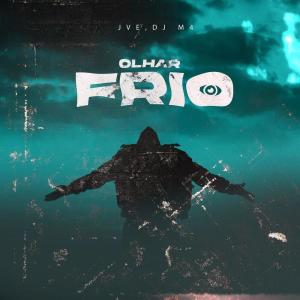 DJ M4的專輯Olhar Frio (Explicit)