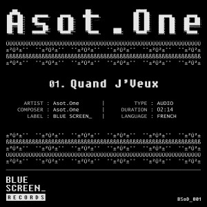 Album Quand j'veux (Explicit) from Asot.One