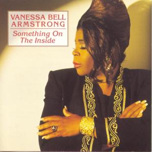 Vanessa Bell Armstrong的專輯Something On The Inside