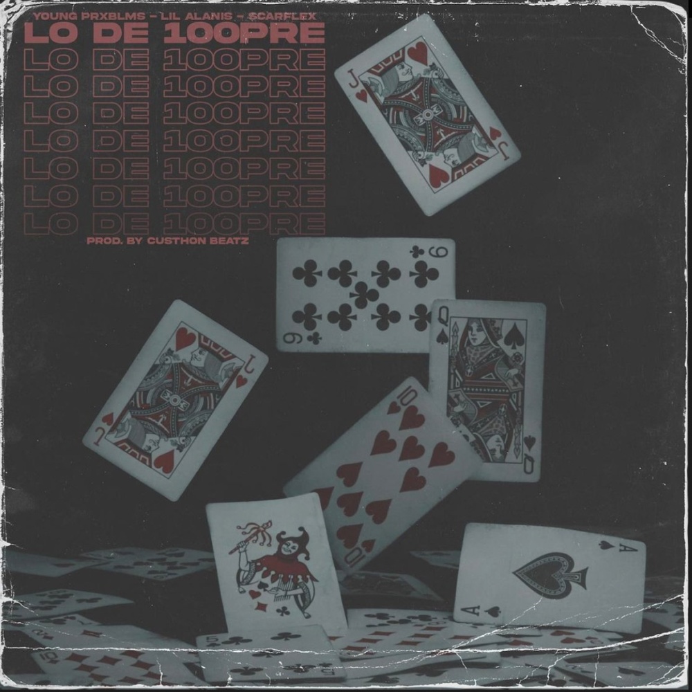 LO DE 100PRE (feat. Lil Alanis) (Explicit)