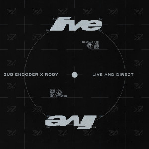 ดาวน์โหลดและฟังเพลง Live And Direct พร้อมเนื้อเพลงจาก SUB ENCODER