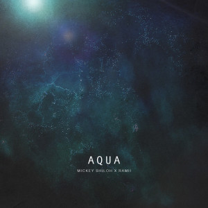 Aqua (Explicit) dari Mickey Shiloh