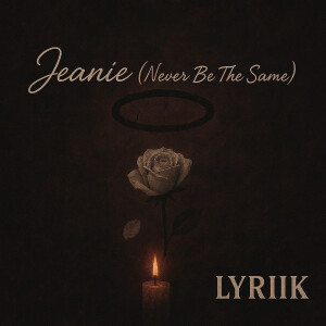 Album Jeanie (Never Be the Same) from Lyriik