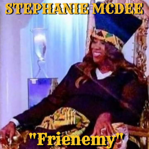 Listen to Frienemy song with lyrics from Stephanie McDee