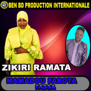 Listen to Mamadou Farota Fassa song with lyrics from Zikiri Ramata