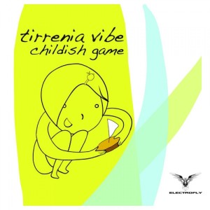 Album Childish Game from Tirrenia Vibe