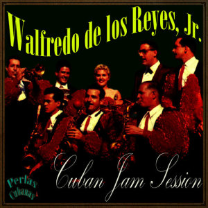 ดาวน์โหลดและฟังเพลง Sabrosona (Fast Cha Cha) พร้อมเนื้อเพลงจาก Walfredo de los Reyes Jr.