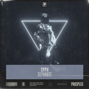 Listen to Separate song with lyrics from SYPH